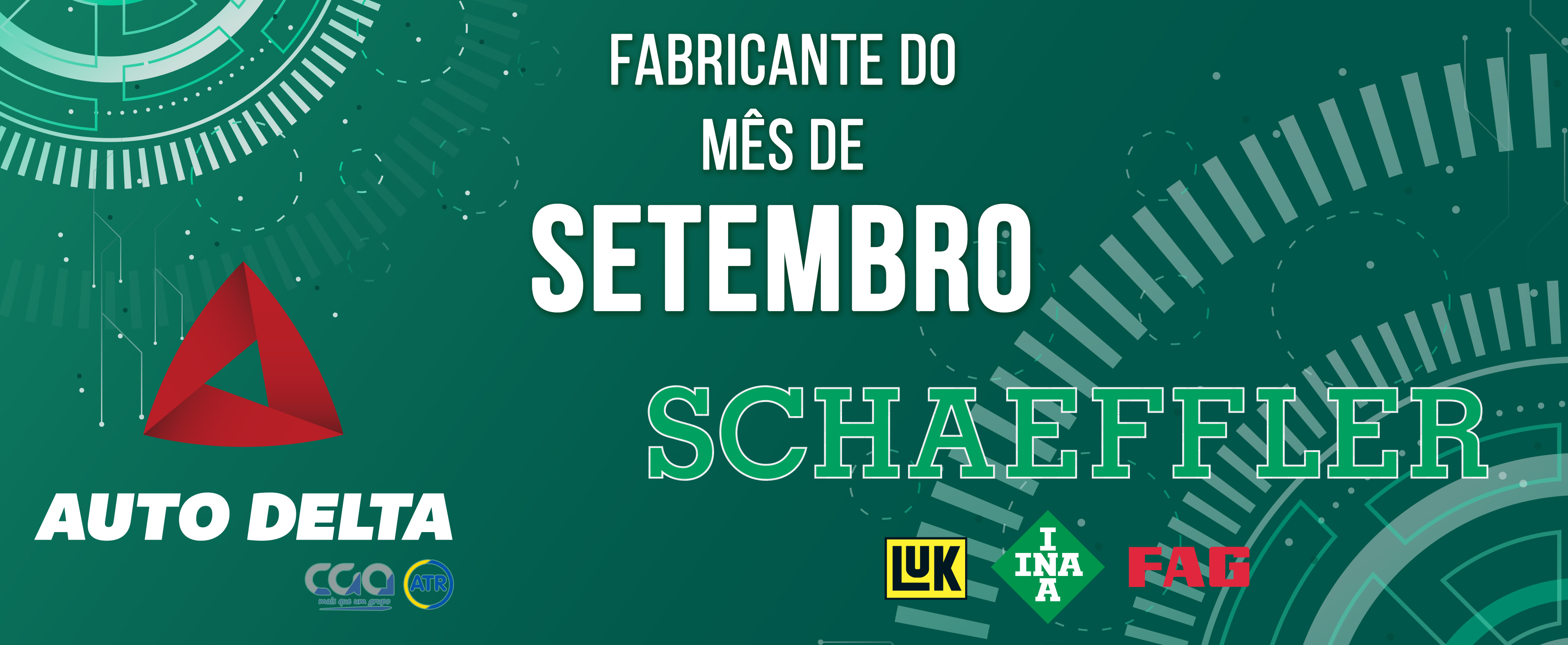 Schaeffler Fabricante do Mês na Auto Delta