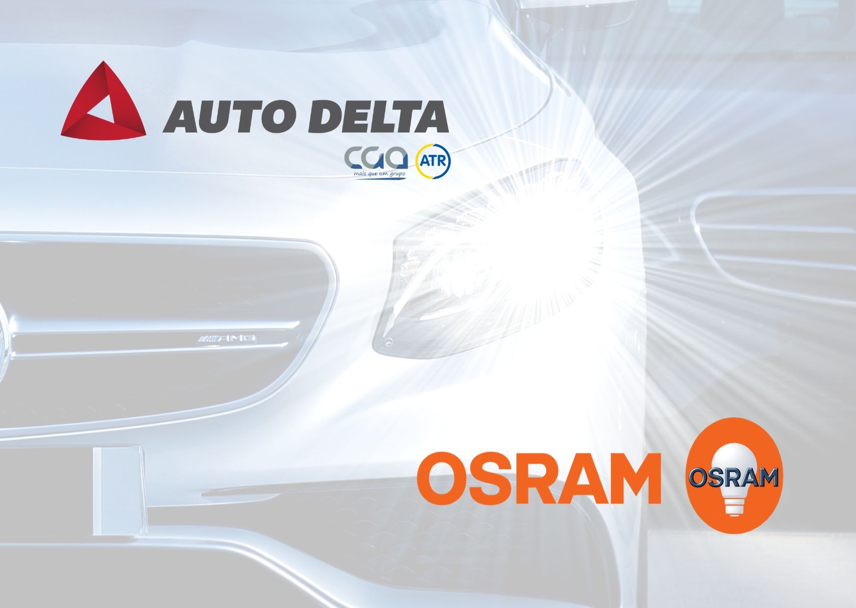 A Auto Delta “abraça” a Campanha Osram